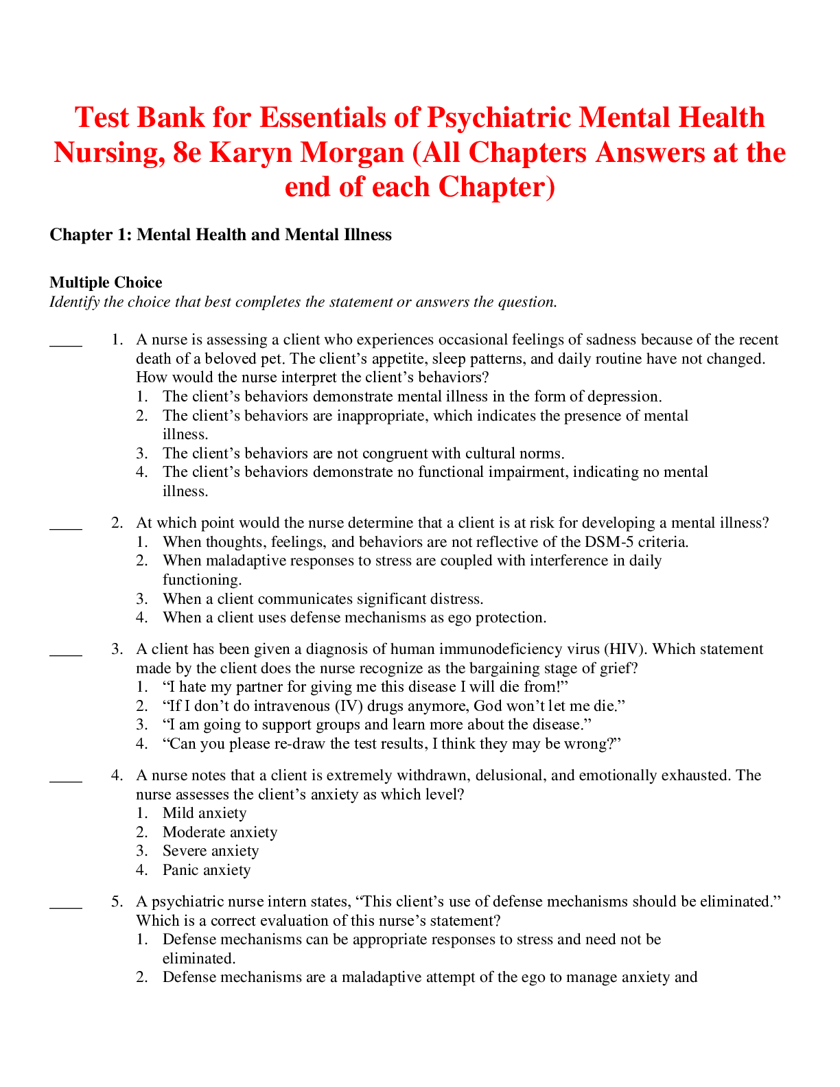 Recommended document preview for Essentials of Psychiatric Mental Health Nursing, 8e Karyn Morgan (Test Bank)